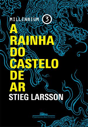 [Millennium 03] • A rainha do castelo de ar